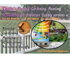 Thuthu's Fencing, Gardening, Painting, Renovations & Furniture Supply services cc